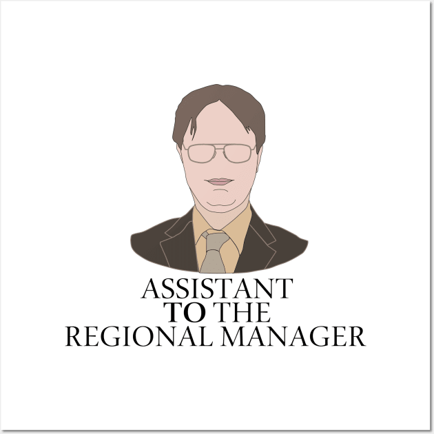 Dwight Schrute - Assistant to the regional manager Wall Art by Sci-Emily